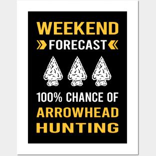 Weekend Forecast Arrowhead Hunter Hunting Arrowheads Posters and Art